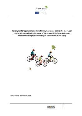 Action Plan for Operationalisation of Instruments and Politics for the Region on the Field of Cycling in the Frame of the Project ECO-CICLE (European