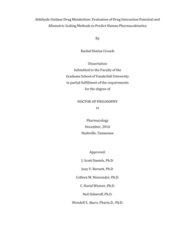 Aldehyde Oxidase Drug Metabolism: Evaluation of Drug Interaction Potential and Allometric Scaling Methods to Predict Human Pharmacokinetics