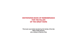 Whiteparish Book of Remembrance for the Fallen of the Great Wars