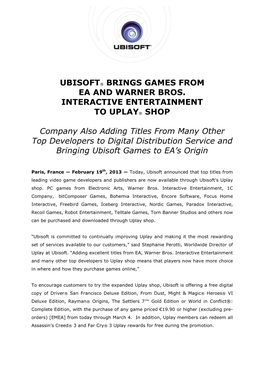 Ubisoft® Brings Games from Ea and Warner Bros
