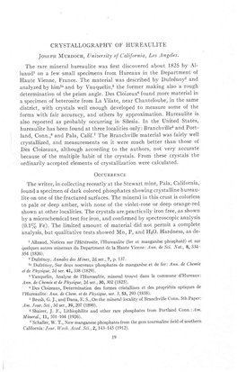 'I'he Rare Mineral Hureaulite Was First Discoveredabout 1825 by Al- Iuaudr on a Few Small Specimensfrom Hureaux in the Department of Haute Vienne, France