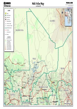 Mali Atlas Map Field Information and Coordination Support Section As of March 2007 Division of Operational Services Email : Mapping@Unhcr.Org