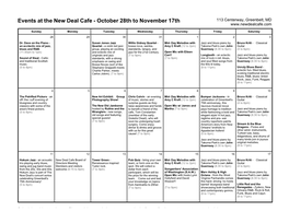 Events at the New Deal Cafe - October 28Th to November 17Th 113 Centerway, Greenbelt, MD