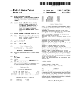 (12) United States Patent (10) Patent No.: US 8,715,677 B2 Bartlett Et Al