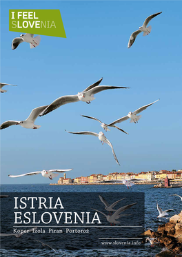 ISTRIA ESLOVENIA Koper Izola Piran Portorož