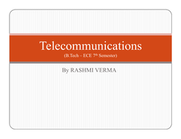 Telecommunications (B.Tech – ECE 7Th Semester)