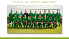 Rep of Ireland Masters Player Profiles