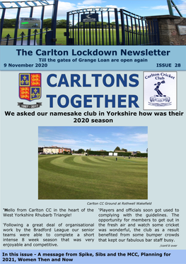 The Carlton Lockdown Newsletter Till the Gates of Grange Loan Are Open Again 9 November 2020 ISSUE 28