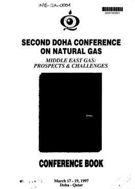 Second Doha Conference on Natural Gas Middle East Gas: Prospects & Challenges