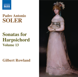 Soler, Fischer, Rameau and His Numerous Scarlatti Recordings Have Received Considerable Acclaim from the Musical Press