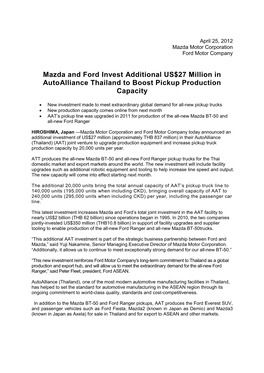 April 25, 2012 Company Information Mazda and Ford Invest Additional