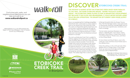 Etobicoke Creek Trail Is Suitable for to Union Street North