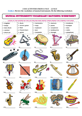 Review the Vocabulary of Musical Instruments. Do the Following Worksheet