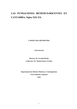 Las Fundaciones Benéficio-Docentes En Cantabria.Siglo XIX-XX