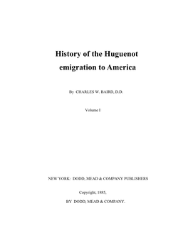 History of the Huguenot Emigration to America