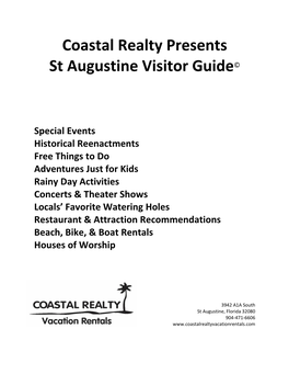 Coastal Realty Presents St Augustine Visitor Guide©