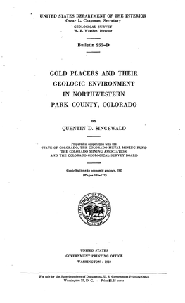 Gold Placers and Their Geologic Environment in Northwestern Park County, Colorado