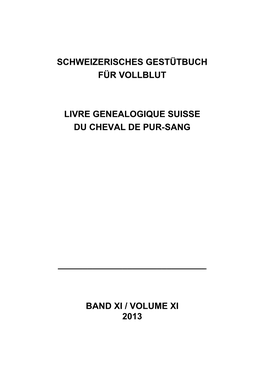 Schweizerisches Gestütbuch Für Vollblut Livre