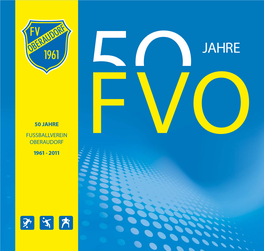 50 Jahre Fussballverein Oberaudorf 1961 - 2011