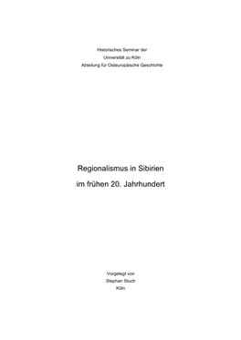 Regionalismus in Sibirien Im Frühen 20. Jahrhundert