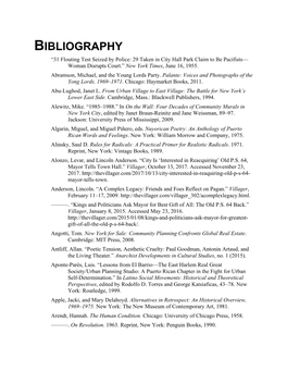 BIBLIOGRAPHY “31 Flouting Test Seized by Police: 29 Taken in City Hall Park Claim to Be Pacifists— Woman Disrupts Court.” New York Times, June 16, 1955