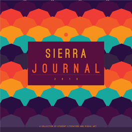 Sierra Journal 2013 Staff // Thank You to All Who Contributed