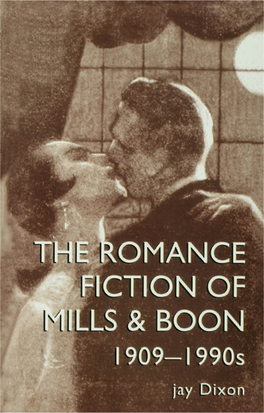 The Romance Fiction of Mills & Boon, 1909-1990S
