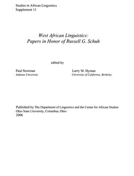 West African Linguistics: Papers in Honor of Russell G. Schuh