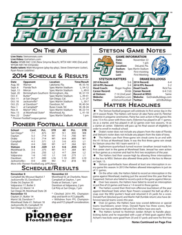 2014 Schedule & Results Stetson Game Notes Hatter Headlines Pioneer Football League on the Air Schedule/Results