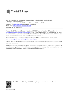 Defying the Grid: a Retroactive Manifesto for the Culture of Decongestion Author(S): Gabrielle Esperdy Source: Perspecta, Vol