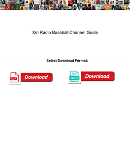 Xm Radio Baseball Channel Guide