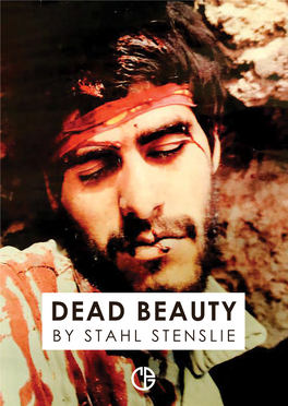 Dead Beauty by Stahl Stenslie Dead Beauty by Stahl Stenslie Dead Beauty by Stahl Stenslie