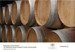 BUILDING a PATHWAY to PREMIUM WINE MARKETS and CONSUMERS FINAL; November 2016; V1.00 INHERENT LIMITATIONS FUNDING