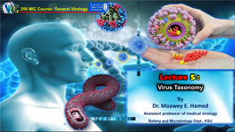 Lecture 5 : Virus Taxonomy