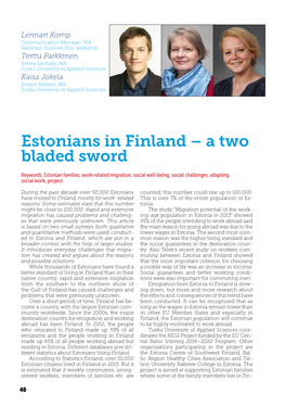 Estonians in Finland – a Two Bladed Sword