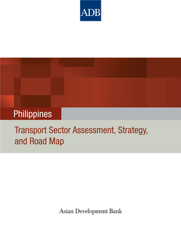 Philippines: Transport Sector Assessment, Strategy, and Road Map