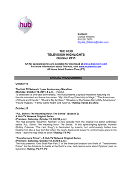 THE HUB TELEVISION HIGHLIGHTS October 2011