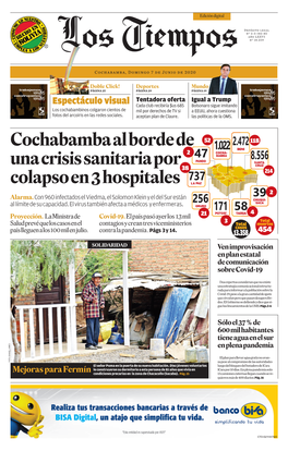 Cochabamba Al Borde De Una Crisis Sanitaria Por Colapso En 3 Hospitales