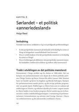 Sørlandet – Et Politisk «Annerledesland» Helge Røed