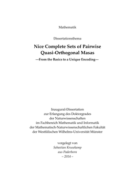 Nice Complete Sets of Pairwise Quasi-Orthogonal Masas —From the Basics to a Unique Encoding—