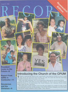 Introducing the Church of the CPUM Report from O Begin to Understand the Church in the Central Pacific Union Mission (CPUM) You Have to Think ADRA in Tyoung