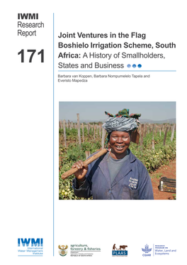 Joint Ventures in the Flag Boshielo Irrigation Scheme, South Africa: a History of Smallholders, 171 States and Business