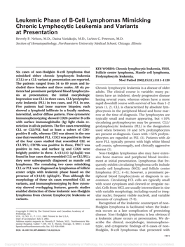 Leukemic Phase of B-Cell Lymphomas Mimicking Chronic Lymphocytic Leukemia and Variants at Presentation Beverly P