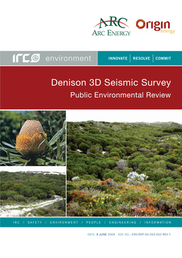 Denison 3D Seismic Survey Public Environmental Review