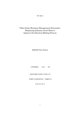 Video Game Business Management Economics: Employing Industry-Level Data to Improve the Decision-Making Process