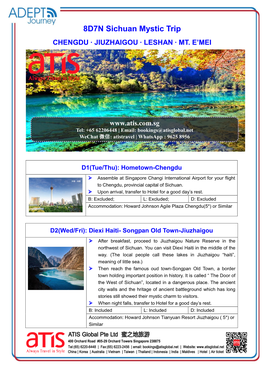 8D7N Sichuan Mystic Trip CHENGDU ∙ JIUZHAIGOU ∙ LESHAN ∙ MT