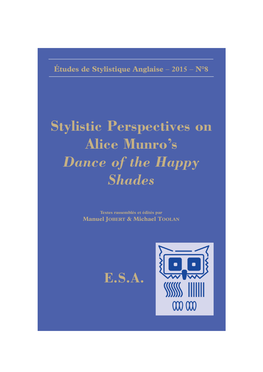 Stylistic Perspectives on Alice Munro's Dance of the Happy Shades