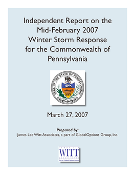 Independent Report on the Mid-February 2007 Winter Storm Response for the Commonwealth of Pennsylvania