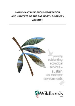 Significant Indigenous Vegetation and Habitats of the Far North District - Volume 1