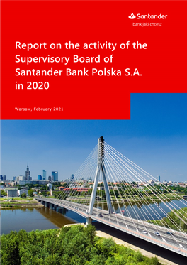 Report on the Activity of the Supervisory Board of Santander Bank Polska S.A